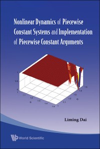 Cover Nonlinear Dynamics Of Piecewise Constant Systems And Implementation Of Piecewise Constant Arguments