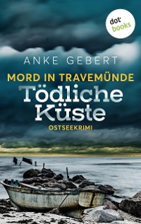 Cover Mord in Travemünde: Tödliche Küste