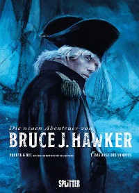 Cover Die neuen Abenteuer von Bruce J. Hawker. Band 1