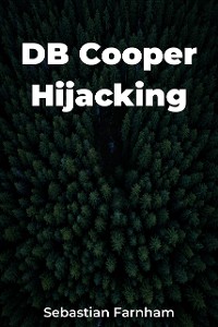 Cover DB Cooper Hijacking