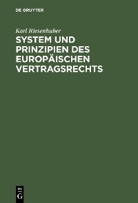 Cover System und Prinzipien des Europäischen Vertragsrechts