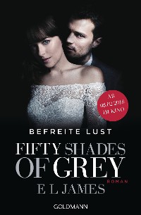 Cover Fifty Shades of Grey - Befreite Lust