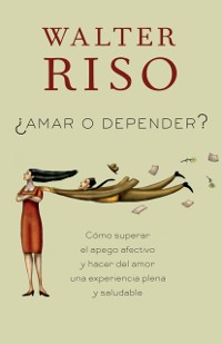 Cover Amar o depender