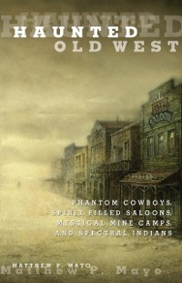 Cover Haunted Old West