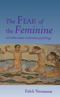 Cover The Fear of the Feminine