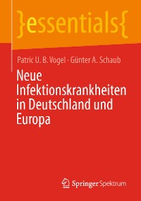 Cover Neue Infektionskrankheiten in Deutschland und Europa