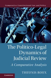 Cover Politico-Legal Dynamics of Judicial Review
