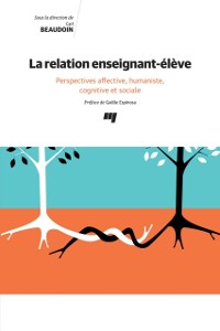 Cover La relation enseignant-élève