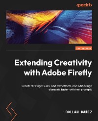 Cover Extending Creativity with Adobe Firefly