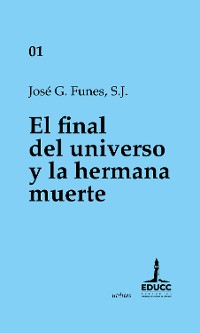 Cover El final del universo y la hermana muerte