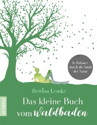 Cover Das kleine Buch vom Waldbaden