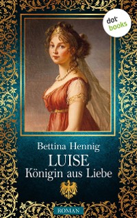 Cover Luise - Königin aus Liebe