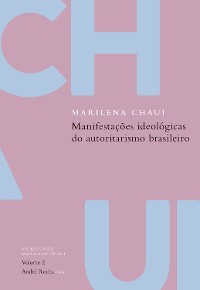 Cover Manifestações ideológicas do autoritarismo brasileiro