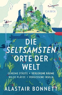 Cover Die seltsamsten Orte der Welt