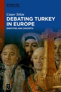 Cover Debating Turkey in Europe