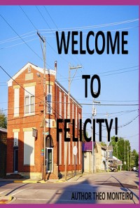 Cover Welcome To Felicity