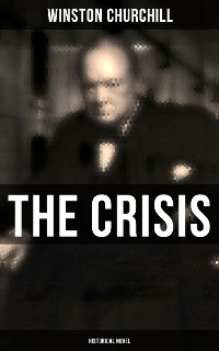 Cover The Crisis (Historical Novel)
