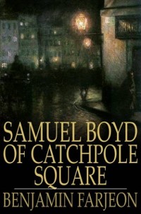 Cover Samuel Boyd of Catchpole Square