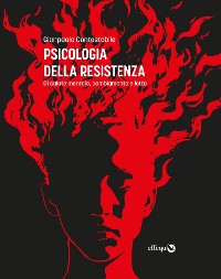 Cover Psicologia della resistenza