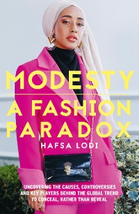 Cover Modesty: A Fashion Paradox