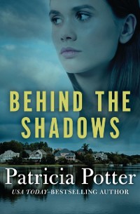 Cover Behind the Shadows