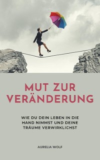 Cover Mut zur Veränderung