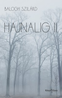 Cover Hajnalig II.