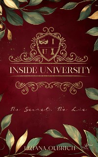 Cover Inside University: No Secret, No Lie