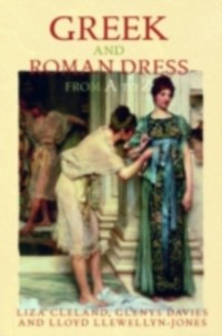 Cover Greek and Roman Dress from A to Z