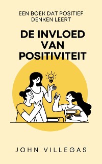 Cover De invloed van positiviteit