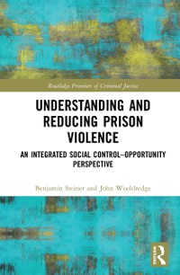 Cover Understanding and Reducing Prison Violence