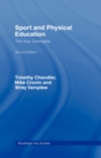 Cover Sport and Physical Education: The Key Concepts