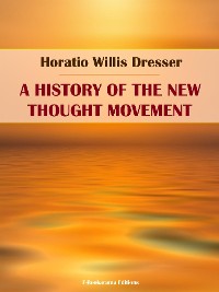 Cover A History of the New Thought Movement