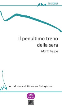 Cover Il penultimo treno della sera