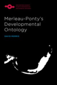 Cover Merleau-Ponty's Developmental Ontology