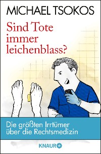 Cover Sind Tote immer leichenblass?