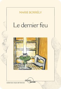 Cover Le dernier feu