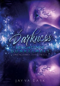 Cover Darkness - Leuchtende Dunkelheit