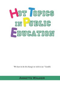 Cover Hot Topics in Public Education
