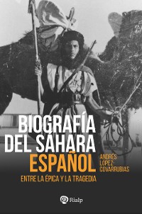 Cover Biografía del Sáhara Español