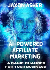 Cover AI-Powered Affiliate Marketing