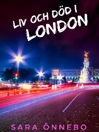 Cover Liv och död i London
