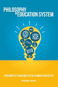 Cover Philosophy of Education System An Indian Perspective