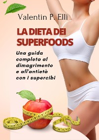 Cover La Dieta dei Superfoods