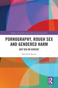 Cover Pornography, Rough Sex and Gendered Harm