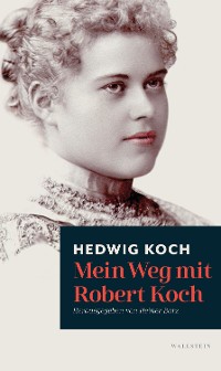 Cover Mein Weg mit Robert Koch