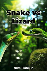 Cover Snake vs Lizard