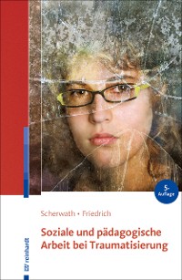 Cover Soziale und pädagogische Arbeit bei Traumatisierung