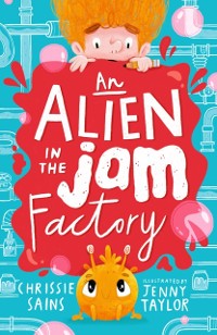 Cover Alien in the Jam Factory