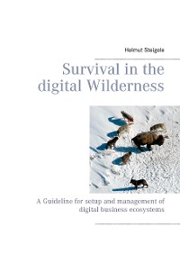 Cover Survival in the digital Wilderness